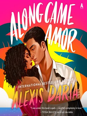 cover image of Along Came Amor